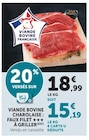Promo Viande bovine charolaise faux filet à griller à 15,19 € dans le catalogue U Express à Pont-Saint-Esprit