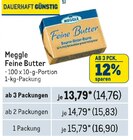 Feine Butter Angebote von Meggle bei Metro Neustadt für 14,76 €