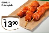 Putenspieß im Angebot bei GLOBUS in Erfurt Putenspieß Angebote von Globus bei GLOBUS Erfurt für 13,90 €