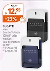Man Eau de Toilette von Bugatti im aktuellen Müller Prospekt für 12,95 €