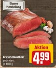 Erwin's Roastbeef Angebote bei REWE Niederkassel für 4,99 €