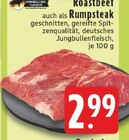 Aktuelles Roastbeef Rumpsteak Angebot bei E center in Koblenz ab 2,99 €