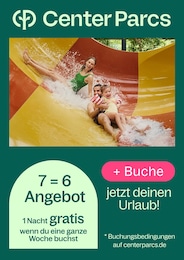 Center Parcs Prospekt für Mannheim mit 1 Seite Center Parcs Prospekt für Mannheim: "7=6 Angebot", 1 Seite, 26.09.2025 - 19.06.2026