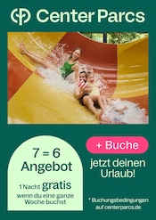 Aktueller Center Parcs Prospekt mit Schatztruhe, "7=6 Angebot", Seite 1