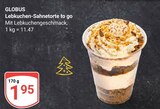 Aktuelle Lebkuchen Angebote bei GLOBUS in Ludwigshafen (Rhein) Aktuelles Lebkuchen-Sahnetorte to go Angebot bei GLOBUS in Ludwigshafen (Rhein) ab 1,95 €