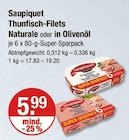 Aktuelles Thunfisch-Filets Angebot bei V-Markt in Augsburg ab 5,99 €