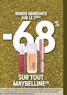 Promo -68% remise immédiate sur le 2ème sur tout MAYBELLINE à  dans le catalogue Intermarché Super à Ueberkumen