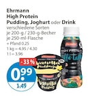 High Protein Pudding, Joghurt oder Drink von Ehrmann im aktuellen V-Markt Prospekt für 0,99 €