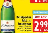 Aktuelle Sekt Angebote bei EDEKA in Mönchengladbach Aktuelles Sekt Angebot bei EDEKA in Mönchengladbach ab 2,99 €