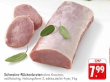 Aktuelles Schweine-Rückenbraten Angebot bei E center in Reutlingen ab 7,99 €