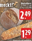 Dinkelbrot bei EDEKA im Prospekt "" für 2,49 €