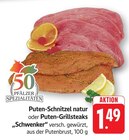 EDEKA - Puten-Schnitzel natur Angebot im Prospekt Puten-Schnitzel natur bei EDEKA im Prospekt "" für 1,49 €