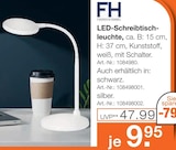 LED-Schreibtischleuchte im Möbel Inhofer Prospekt LED-Schreibtischleuchte von FH im aktuellen Möbel Inhofer Prospekt für 9,95 €