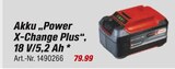 Aktuelle Batterie Angebote bei toom Baumarkt in Karlsruhe Aktuelles Akku "Power X-Change Plus", 18 V/5,2 Ah Angebot bei toom Baumarkt in Karlsruhe ab 79,99 €