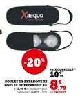 Boules de pétanque x3 boules de pétanque x6 - Xaequo en promo chez Super U Boules de pétanque x3 boules de pétanque x6 - Xaequo dans le catalogue Super U