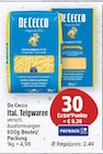 Ital. Teigwaren von De Cecco für 2,49 € bei E center im Angebot Ital. Teigwaren von De Cecco im aktuellen E center Prospekt