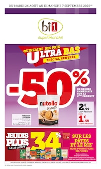 Prospectus Bi1 à Cercy-la-Tour, "QUINZAINE DES PRIX ULTRA BAS : SPÉCIAL RENTRÉE", 32 pages de promos valables du 26/08/2025 au 07/09/2025