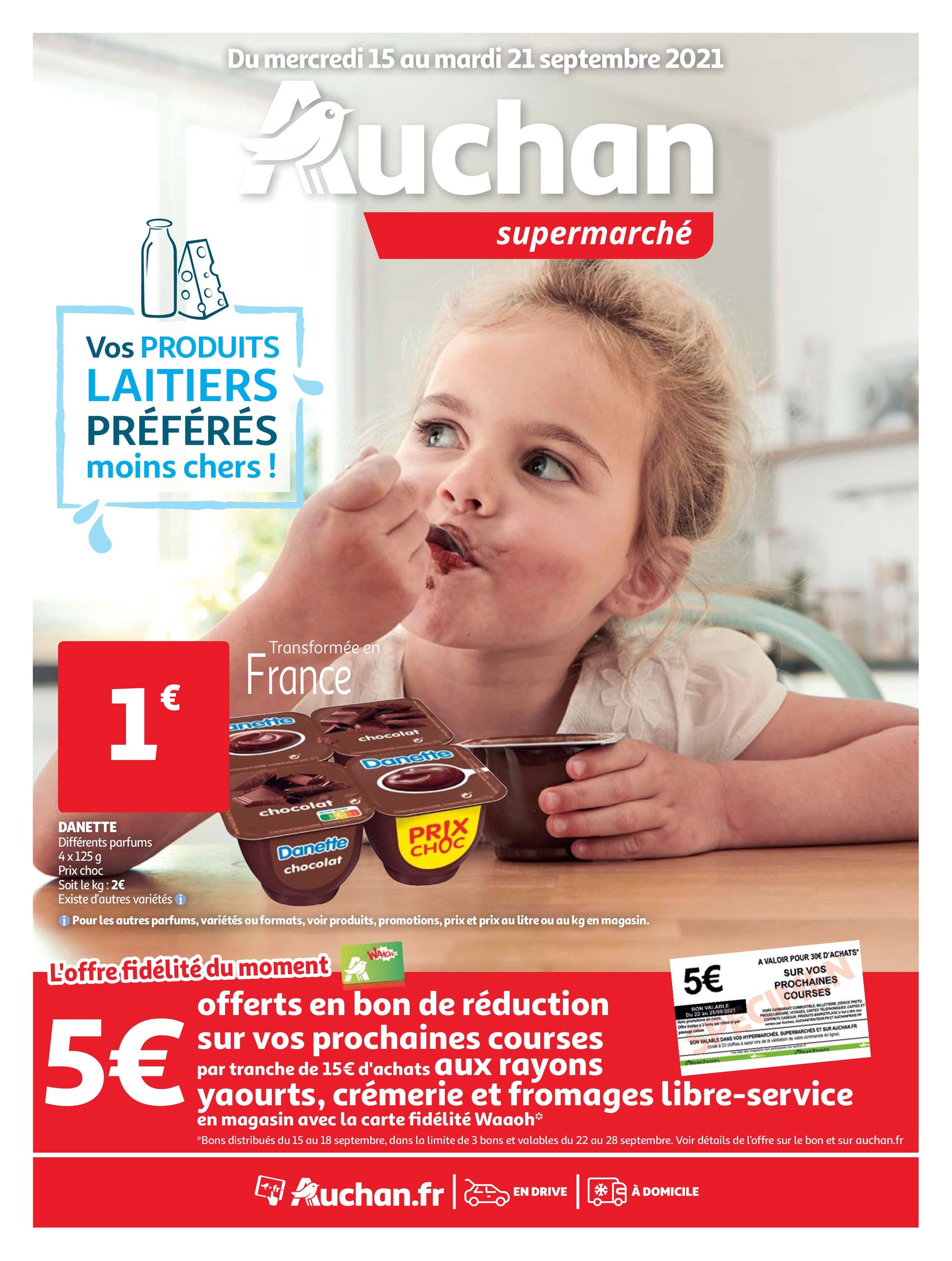 Catalogue Auchan à Le Chesnay, avec 16 pages Prospectus Auchan à Le Chesnay, "Vos produits laitiers préférés moins chers !", 16 pages, 15/09/2021 - 21/09/2021