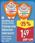 Pommersche Hähnchenleberwurst Apfel & Zwiebel im Angebot bei ALDI Nord in Magdeburg Pommersche Hähnchenleberwurst Apfel & Zwiebel Angebote von Rügenwalder Spezialitäten bei ALDI Nord Magdeburg für 1,49 €
