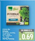 Kräuter von EDEKA Bio für 0,69 € bei E center im Angebot Kräuter von EDEKA Bio im aktuellen E center Prospekt