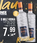 9 Mile Vodka im Angebot bei E center in Schweinfurt 9 Mile Vodka Angebote von 9 Mile Vodka bei E center Schweinfurt für 7,99 €