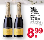 Valdobbiadene Prosecco Superiore Marca Oro DOCG Angebote von Valdo bei E center Wiesbaden für 8,99 €
