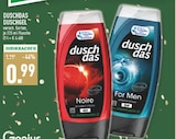 Noire Angebote von Duschdas bei Marktkauf Mülheim für 0,99 €