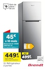 Réfrigérateur 2 portes - BRANDT - But à Seynod Réfrigérateur 2 portes - BRANDT en promo chez But Seynod à 449,99 €
