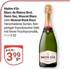 Blanc de Blancs Brut, Demi-Sec, Muscat Blanc oder Muscat Rosé Doux bei GLOBUS im Maintal Prospekt für 3,99 €