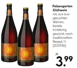 Glühwein Angebote von Felsengarten bei BayWa Bau- und Gartenmärkte Reutlingen für 3,99 €