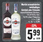 aromatisiertes weinhaltiges Getränk oder Frizzante Angebote von Martini bei EDEKA Altenburg für 5,99 €