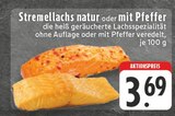 Aktuelle Lachs Angebote bei E center in Mönchengladbach Aktuelles Stremellachs natur Angebot bei E center in Mönchengladbach ab 3,69 €