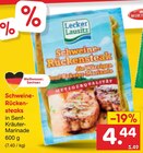 Aktuelles Schweine-Rückensteaks Angebot bei Netto Marken-Discount in Leipzig ab 4,44 €