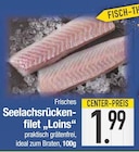 Frisches Seelachsrückenfilet "Loins" im aktuellen EDEKA Prospekt für 1,99 €