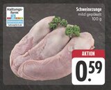 Aktuelles Schweinezunge Angebot bei E center in Jena ab 0,59 €