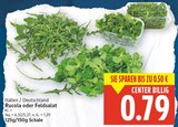 Rucola oder Feldsalat für 0,79 € bei E center im Angebot Rucola oder Feldsalat im aktuellen E center Prospekt