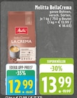 BellaCrema La Crema Angebote von Melitta bei E center Krefeld für 12,99 €