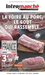 Catalogue Intermarché Super à Hierges, avec 4 pages Prospectus Intermarché Super à Hierges, "LA FOIRE AU PORC, LE GOÛT QUI RASSEMBLE", 4 pages, 30/12/2025 - 03/01/2026