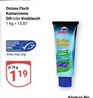 Ostsee Fisch Kaviarcreme Dill Angebote bei GLOBUS Wiesbaden für 1,19 €