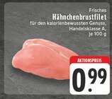 Aktuelles Frisches Hähnchenbrustfilet Angebot bei E center in Duisburg ab 0,99 €