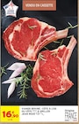 Viande bovine côte à l'os ou côte à griller - JEAN ROZÉ - Intermarché Hyper à Antibes Viande bovine côte à l'os ou côte à griller - JEAN ROZÉ en promo chez Intermarché Hyper Antibes à 16,90 €