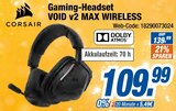 Gaming-Headset VOID v2 MAX WIRELESS Angebote von Corsair bei expert Fulda für 109,99 €