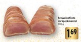 Schweinefilets im Speckmantel Angebote bei E center Schwäbisch Gmünd für 1,69 €