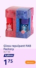 Gloss repulpant FAB Factory dans le catalogue Action