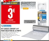 Batkor Roissy Aeroport Charles de Gaulle - Promo Kit Garage Confort 6 m² pour isolation de la porte Promo Kit Garage Confort 6 m² pour isolation de la porte à 3,00 € dans le catalogue Batkor à Roissy Aeroport Charles de Gaulle