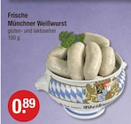 Frische Münchner Weißwurst im V-Markt Prospekt Frische Münchner Weißwurst von im aktuellen V-Markt Prospekt für 0,89 €