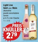 Sekt oder Wein von Light Live im aktuellen V-Markt Prospekt für 2,79 €