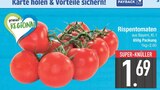 Rispentomaten im EDEKA Prospekt Rispentomaten im aktuellen EDEKA Prospekt für 1,69 €