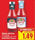 Tomaten Ketchup von Werder für 1,49 € bei E center im Angebot Tomaten Ketchup von Werder im aktuellen E center Prospekt