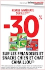 Promo -30% remise immédiate sur le 2ème sur les friandises et snacks chien et chat CANAILLOU à  dans le catalogue Intermarché Super à Bléré